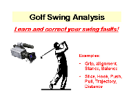 Click to enlarge image(s) 8.0 Golf Swing Analysis
